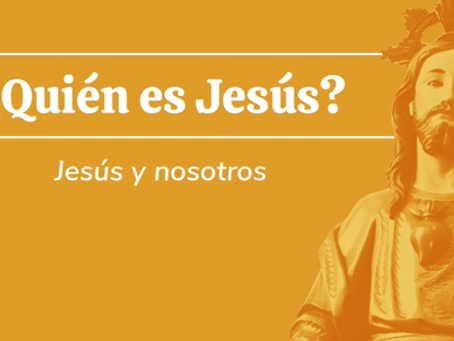 Jesús y nosotros